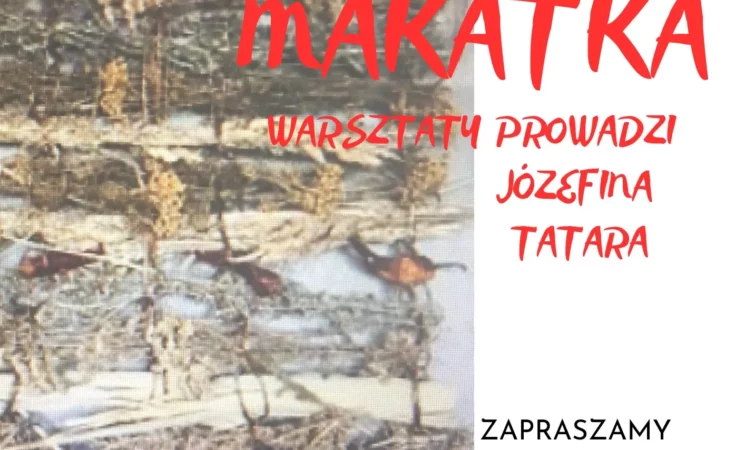 Warsztaty Ziołowa Makatka